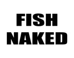 Fish Naked Sticker 1 - cartattz1.myshopify.com