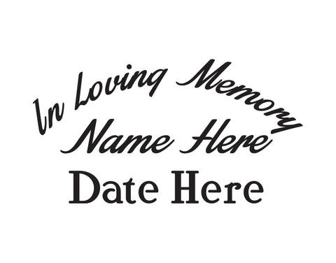 In Memory of Decal Text 6 - cartattz1.myshopify.com