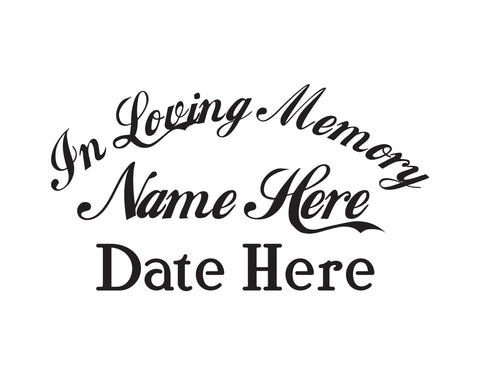 In Memory of Decal Text 7 - cartattz1.myshopify.com