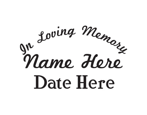 In Memory of Decal Text 10 - cartattz1.myshopify.com