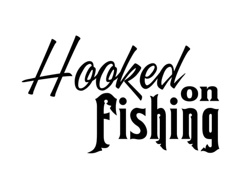 Hooked on Fishng Sticker - cartattz1.myshopify.com