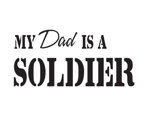 My Dad Is A Soldier Sticker - cartattz1.myshopify.com