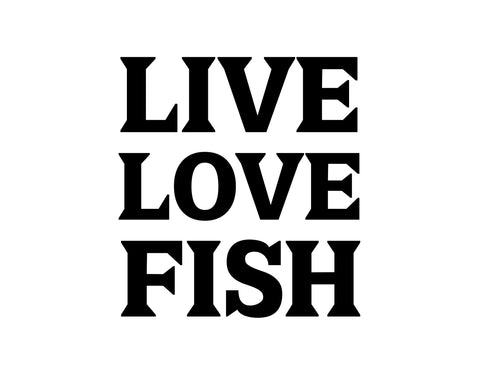 Live Love Fish Sticker - cartattz1.myshopify.com