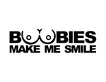Boobies Make Me Smile Sticker - cartattz1.myshopify.com