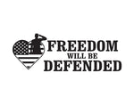 Freedom Will Be Defended Sticker - cartattz1.myshopify.com