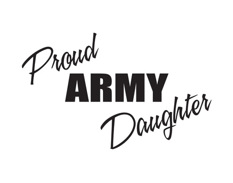 Proud Army Daughter Sticker - cartattz1.myshopify.com