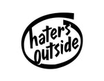 Haters Outside Sticker - cartattz1.myshopify.com