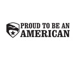 Proud To Be An American Sticker - cartattz1.myshopify.com