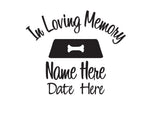 In Memory of Dog Decal with Bowl - cartattz1.myshopify.com