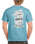 Cape May Sport Fishing Fishing Is Not Just A Sport Shirt