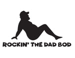 Dad Bod Trucker Decal Rockin the dad bod - cartattz1.myshopify.com