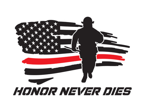 Firefighter Decal Honor Never Dies Thin Red Line - cartattz1.myshopify.com