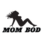 Mom Bod Trucker Decal Funny Sticker