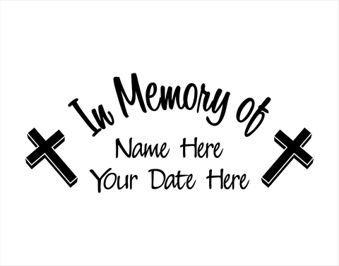 In Memory of Decal with Crosses - cartattz1.myshopify.com