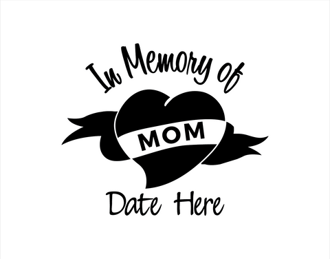 In Memory of Mom Decal 1 - cartattz1.myshopify.com