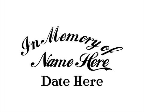 In Memory of Decal Text 2 - cartattz1.myshopify.com