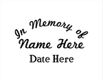 In Memory of Decal Text 5 - cartattz1.myshopify.com